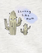 Baby "Strong Like Mom" Cactus Short-Sleeve Bodysuit - Gray, image 2 of 3 slides